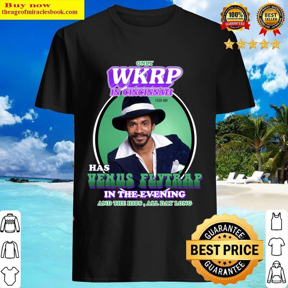 Venus Flytrap Dj From Wkrp In Cincinnati Shirt