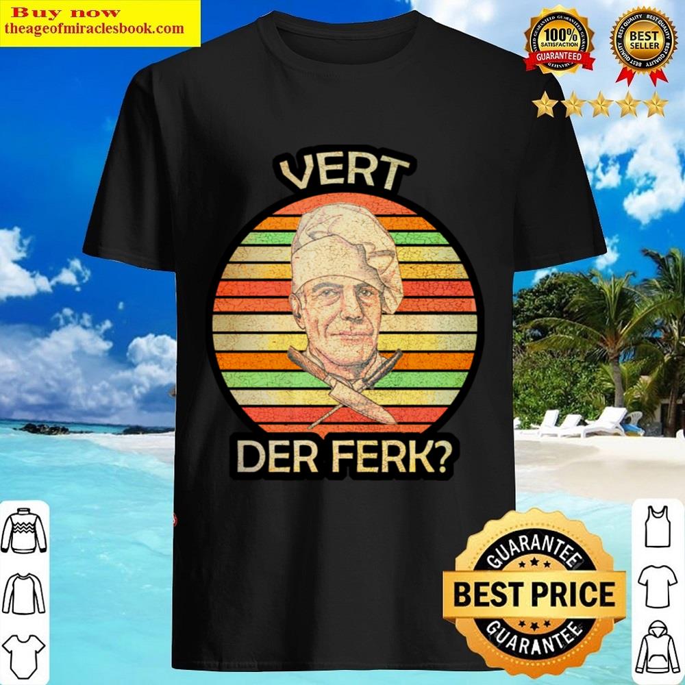 Vintage Vert Der Ferk Shirt