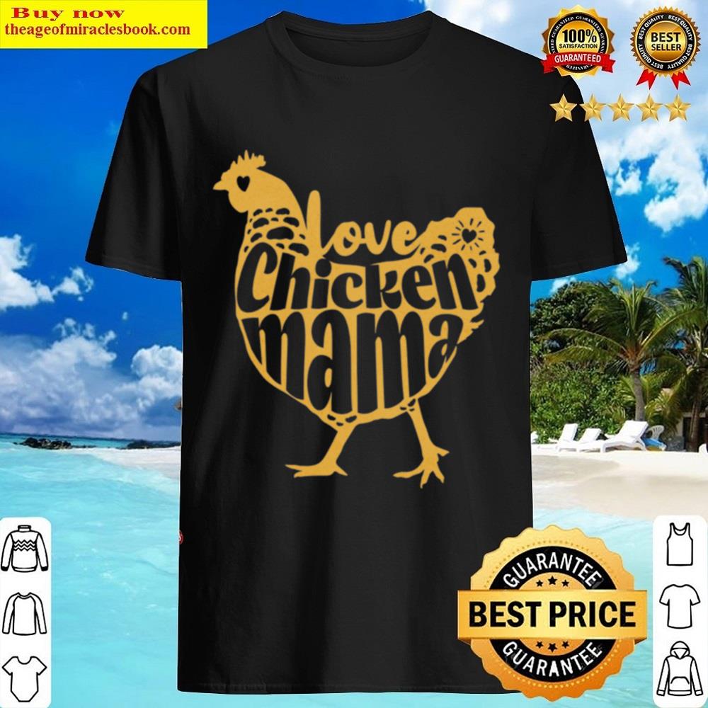 Designed For Chicken Mama Shirt