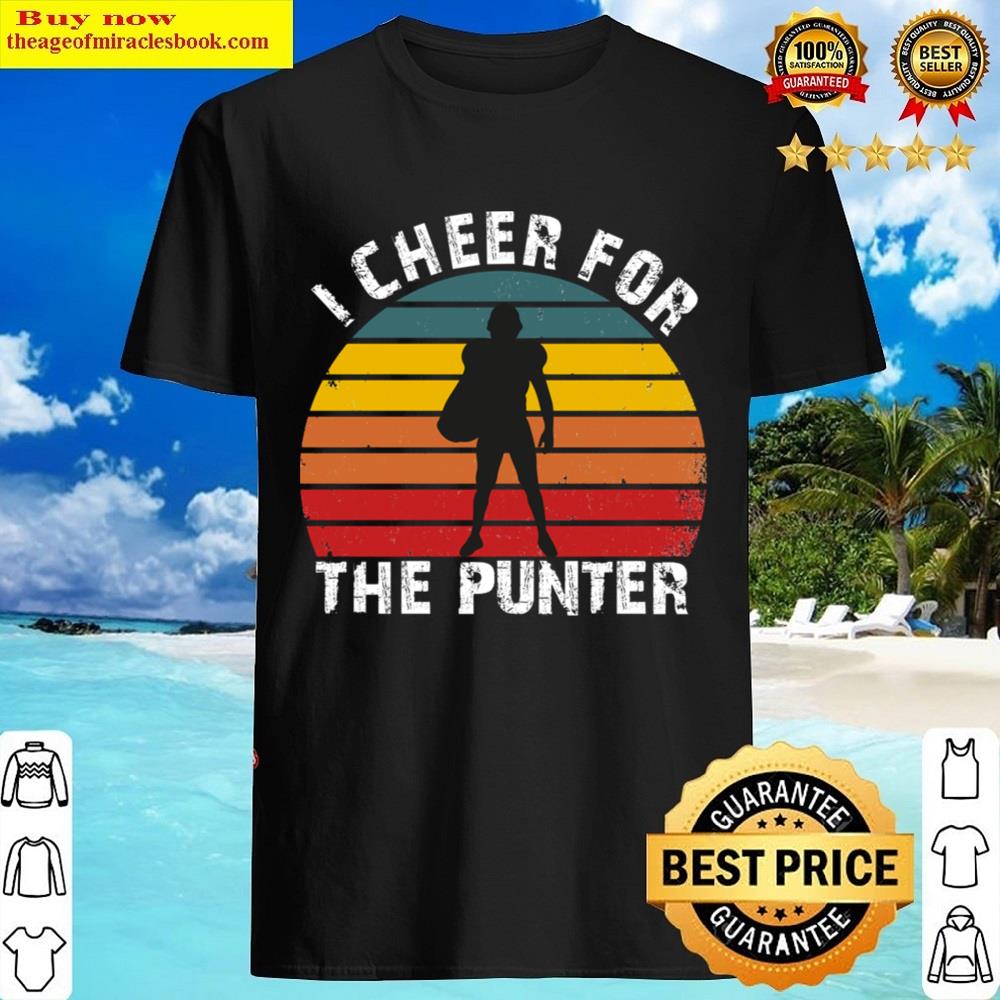 I Cheer For The Punter Essential Shirt