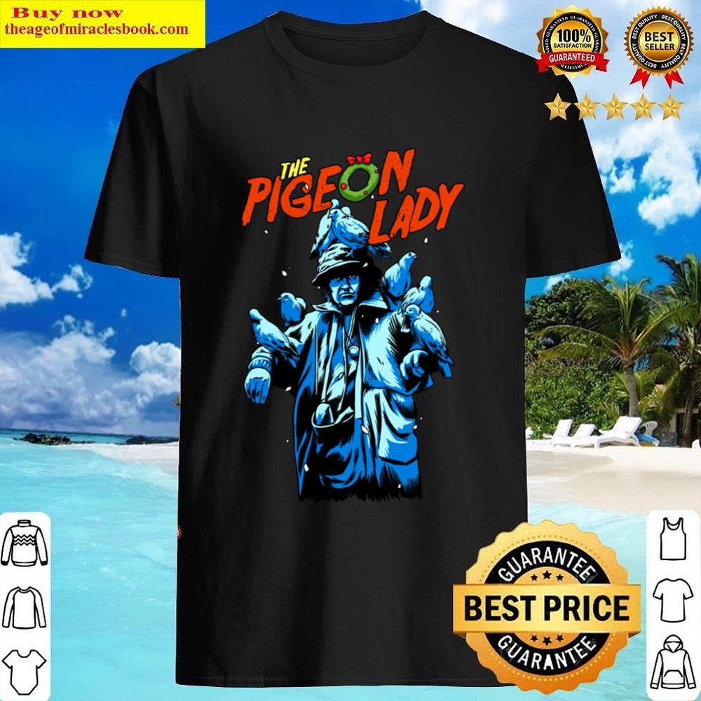 The Pigeon Lady Shirt