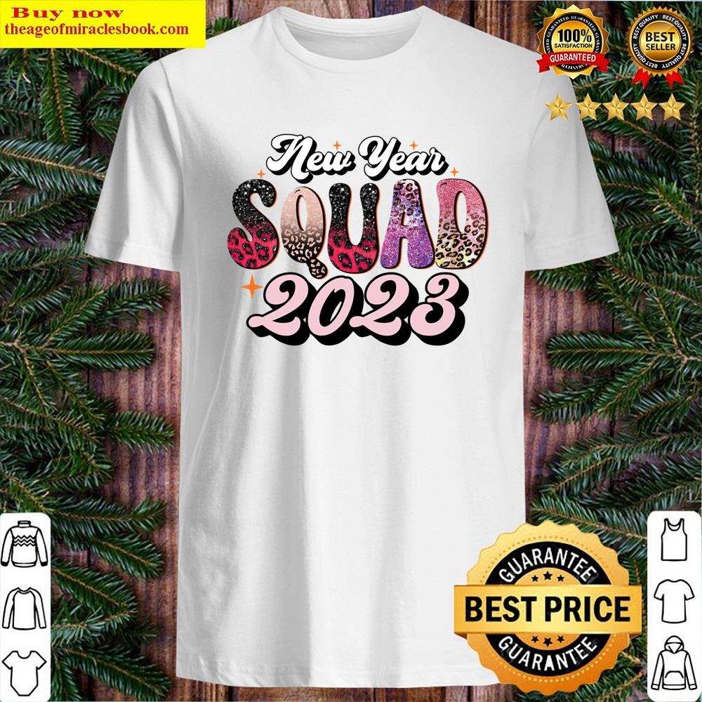 New Year Squad 2023 Shirt