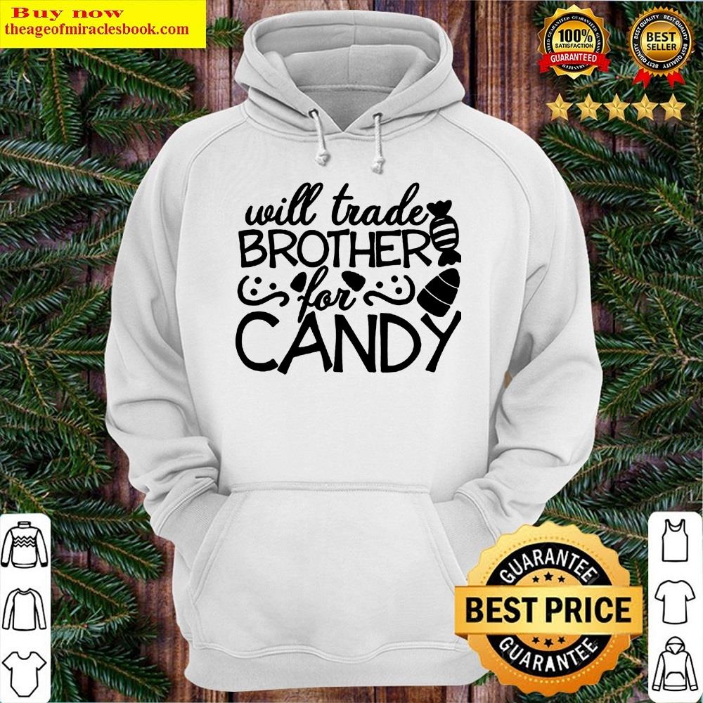 Alternative view of Will Trade Brother For Candy Shirt