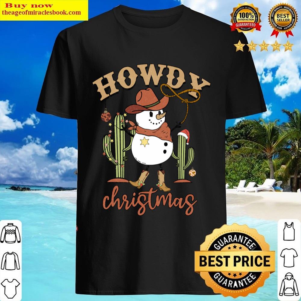 Howdy Christmas Shirt