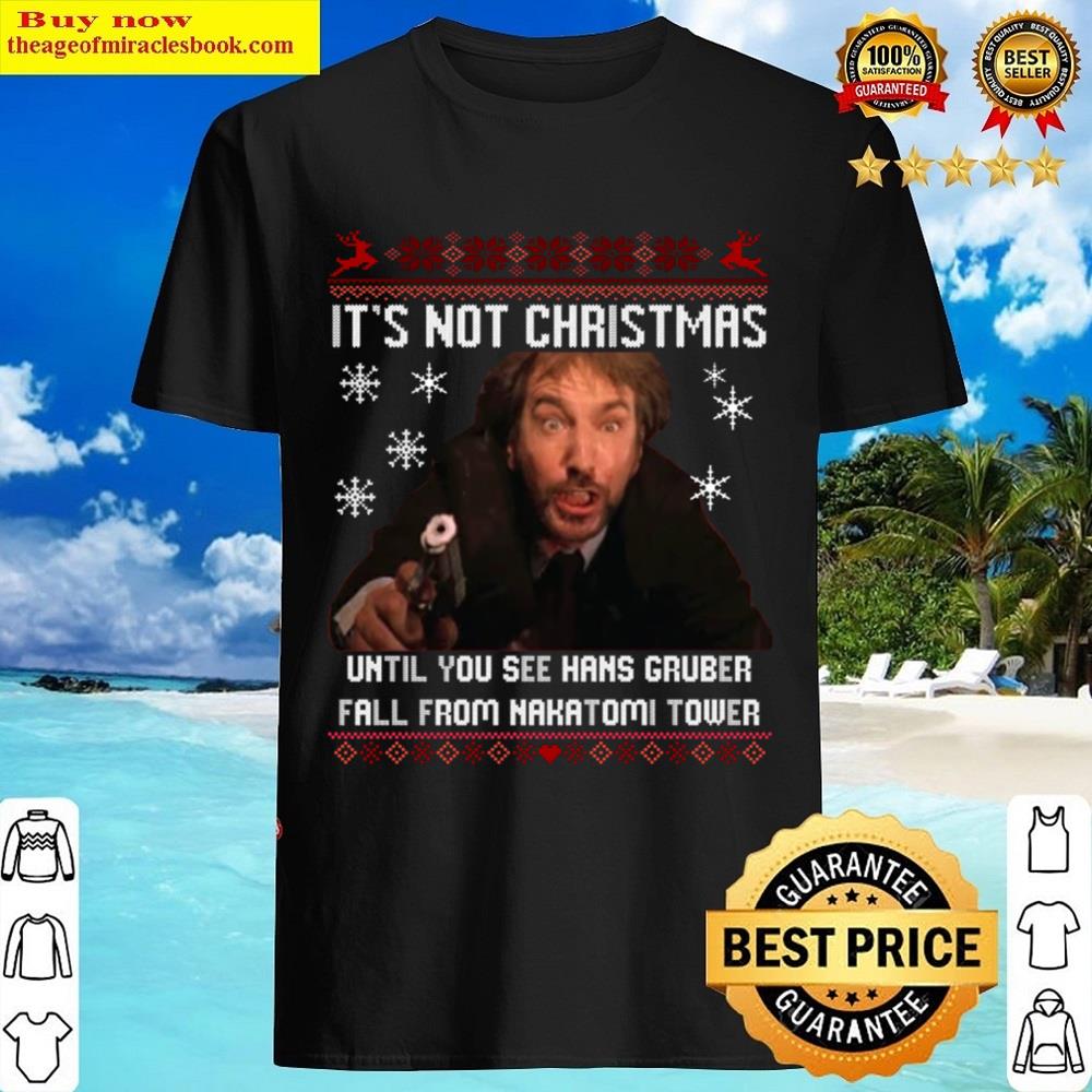 Die Hard Hans Gruber Shirt