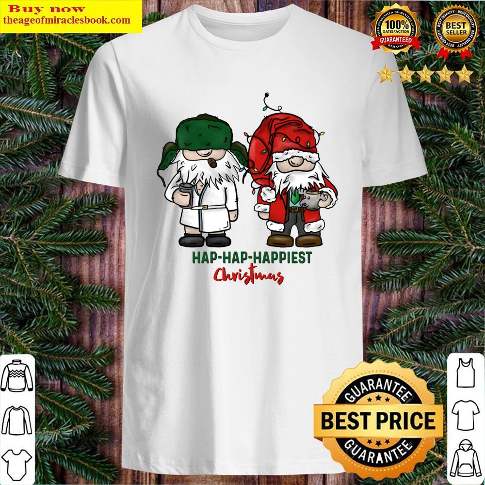 Haphaphappiest Christmas Shirt