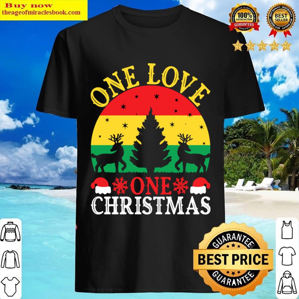 One Love Cristmas Shirt