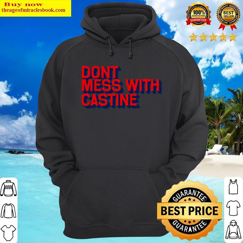 Alternative view of Dont Mess With Castine Shirt