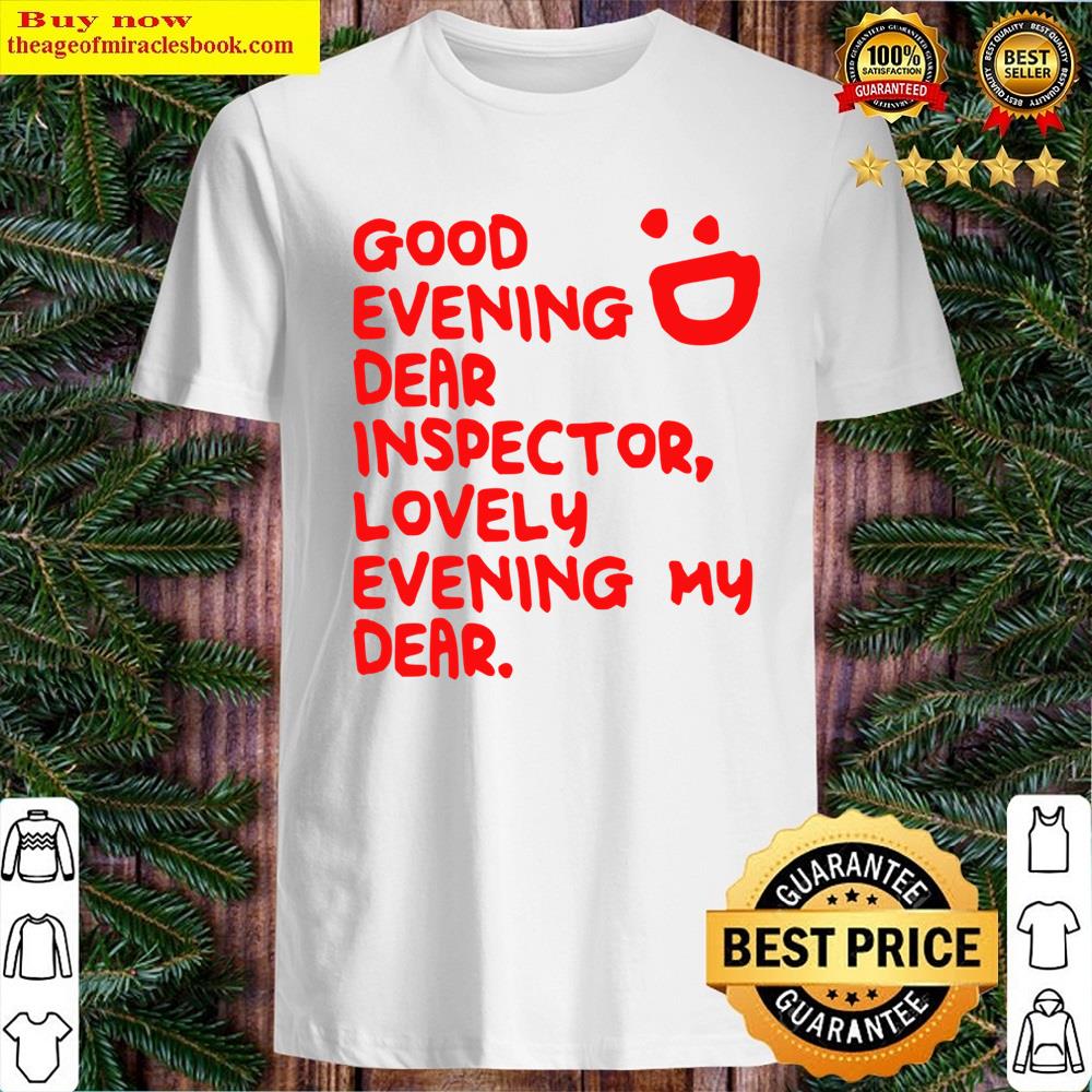 Good Evening Shirt