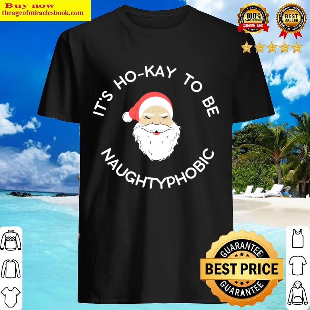 Santa&39s Naughty Or Nice List Shirt
