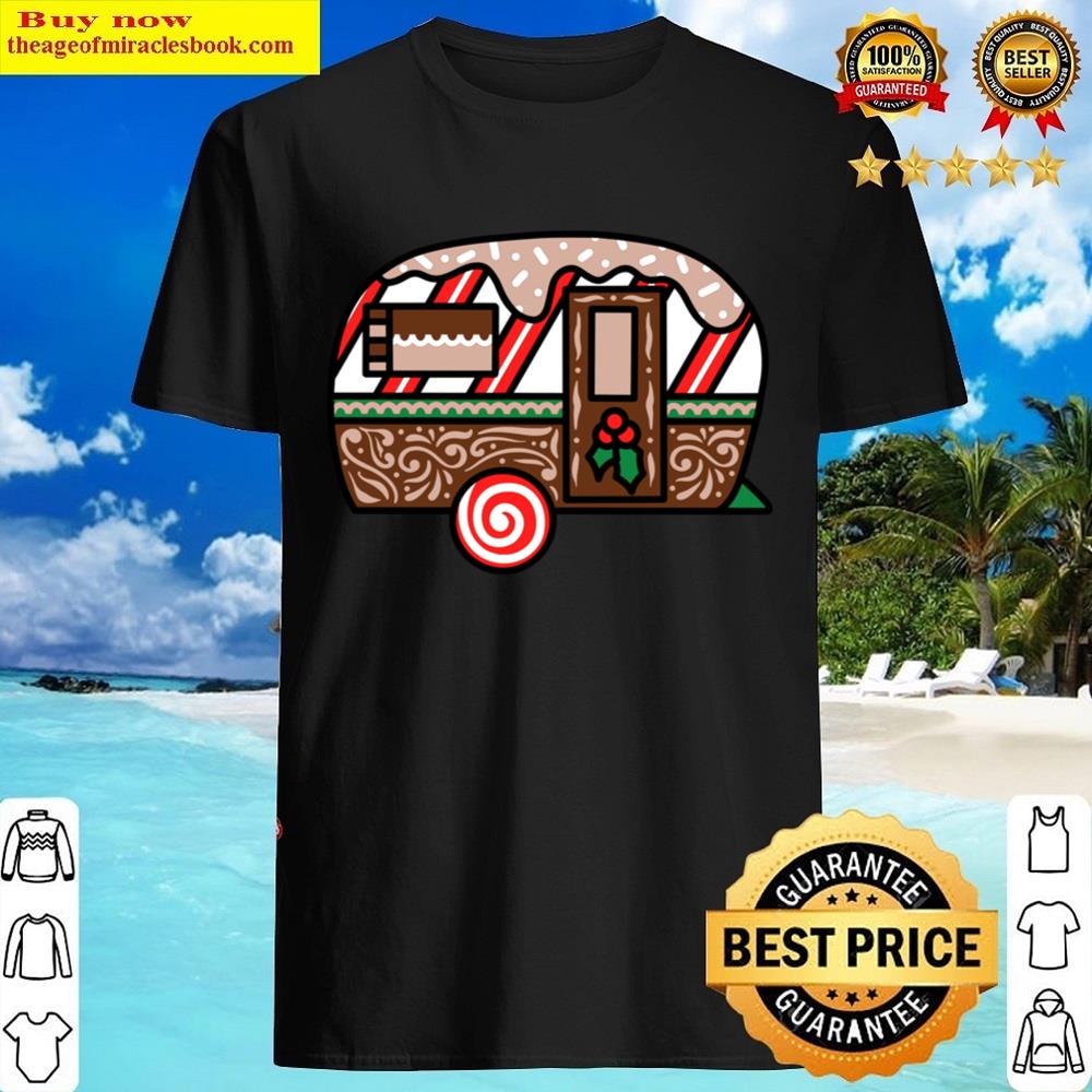 Christmas Gingerbread Camper Shirt