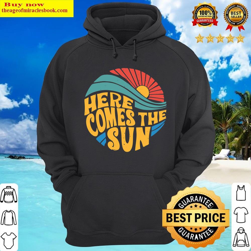 Alternative view of Here Comes The Sun Shirt