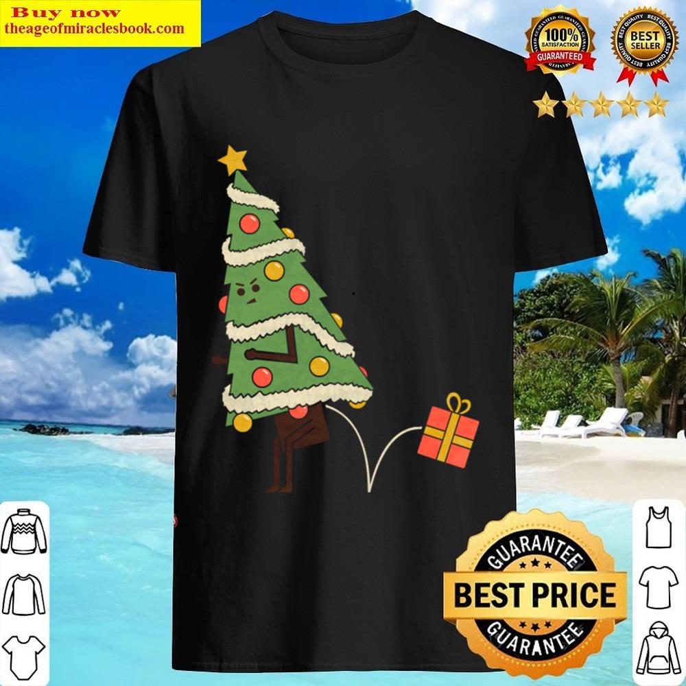 Heres Your Present Shirt