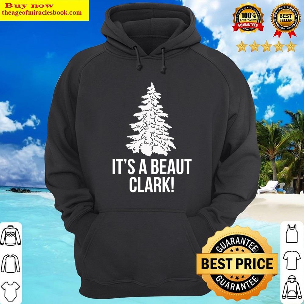 Alternative view of It's A Beaut Clark! Shirt
