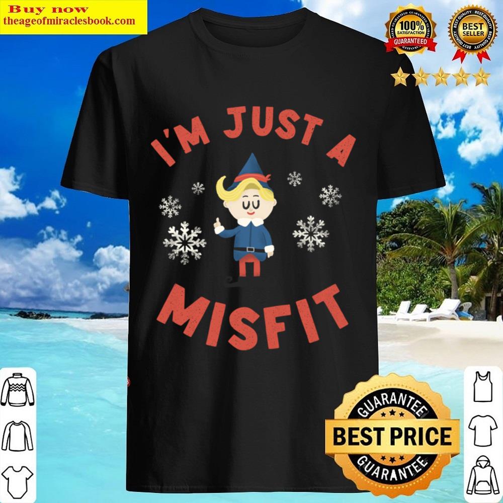 Just A Misfit Shirt