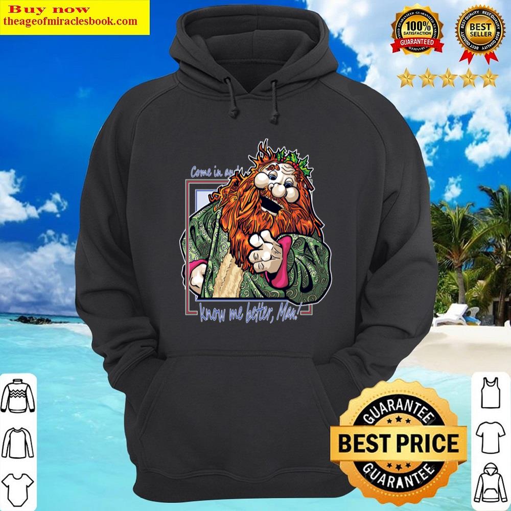 Alternative view of Know Me Better Man! Shirt