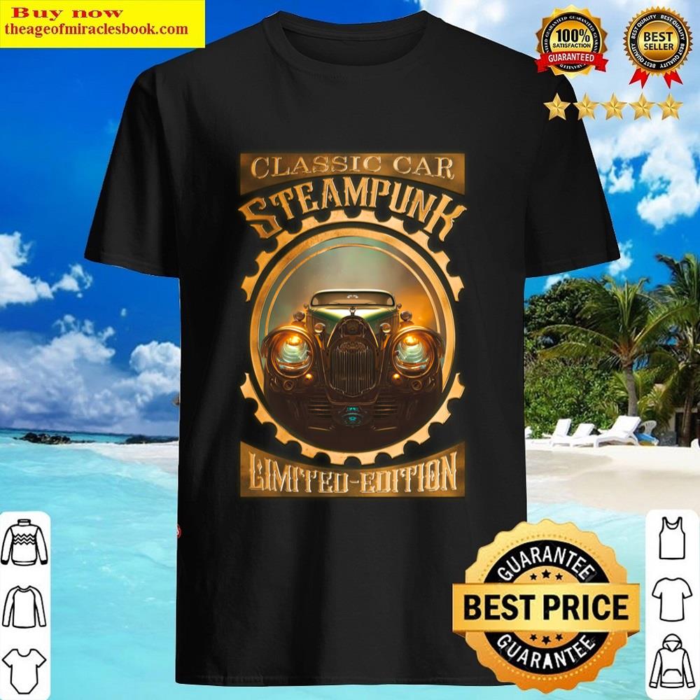 Classic Gothic And Elegant Steampunk Car Shirt