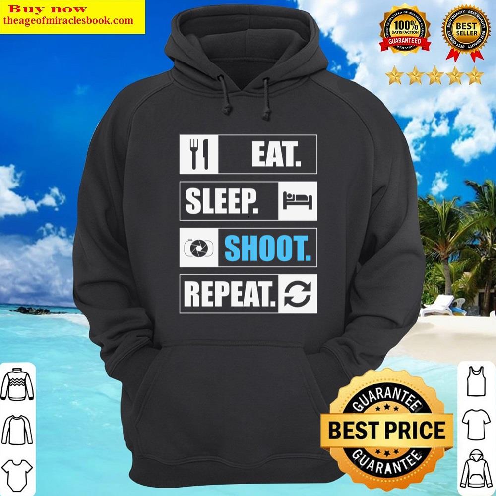 Alternative view of Eat Sleep Shoot Repeat Funny Shirt