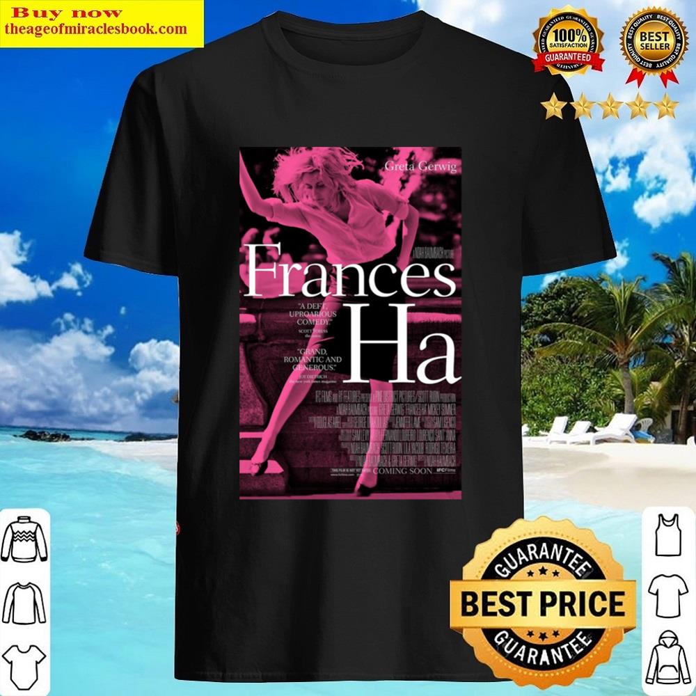 Frances Ha Shirt