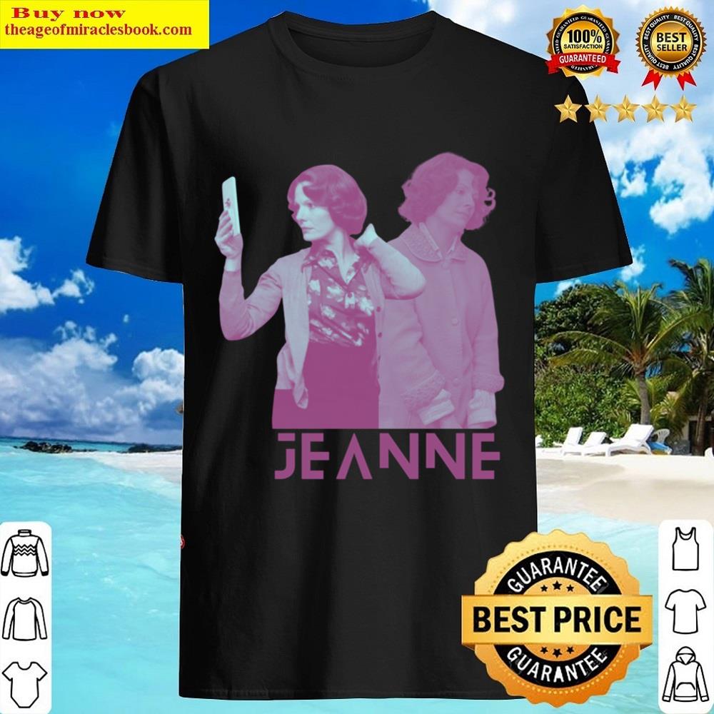 Jeanne Dielmanfunny Shirt