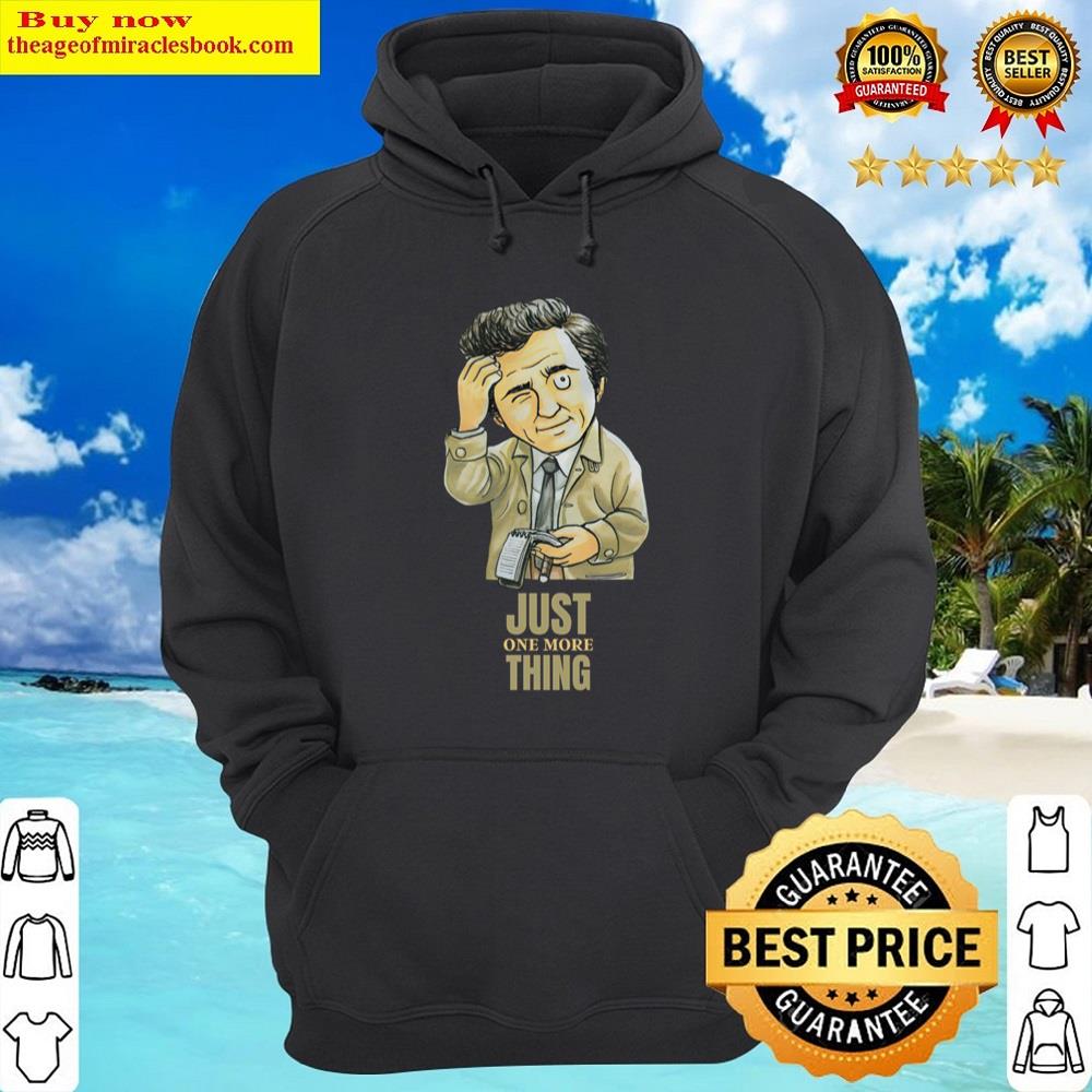 Alternative view of Columbo Just One More Thing Shirt