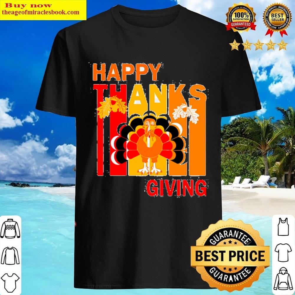 Happy Thanksgiving Shirt
