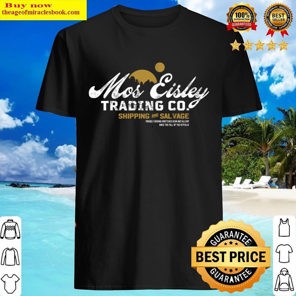 Mos Eisley Trading Co Shirt