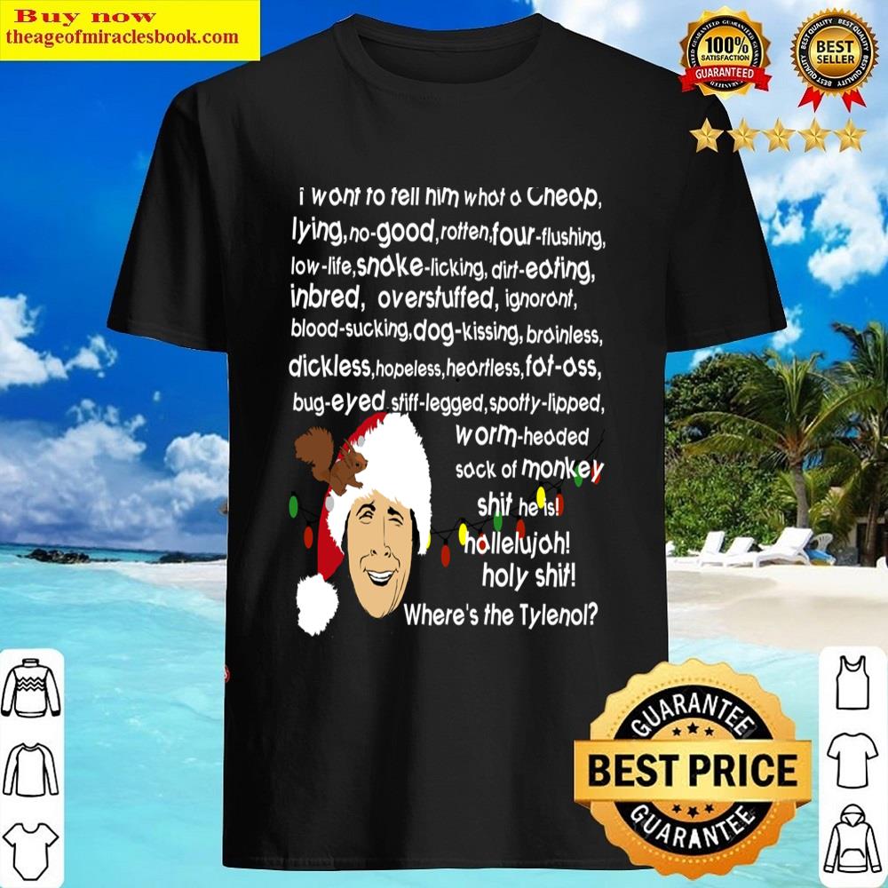 Clark Griswold Rant Shirt