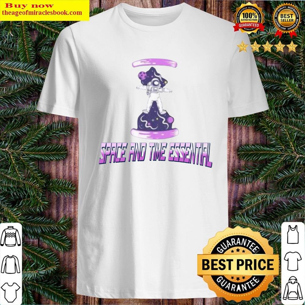 Space And Time Essential Shirt