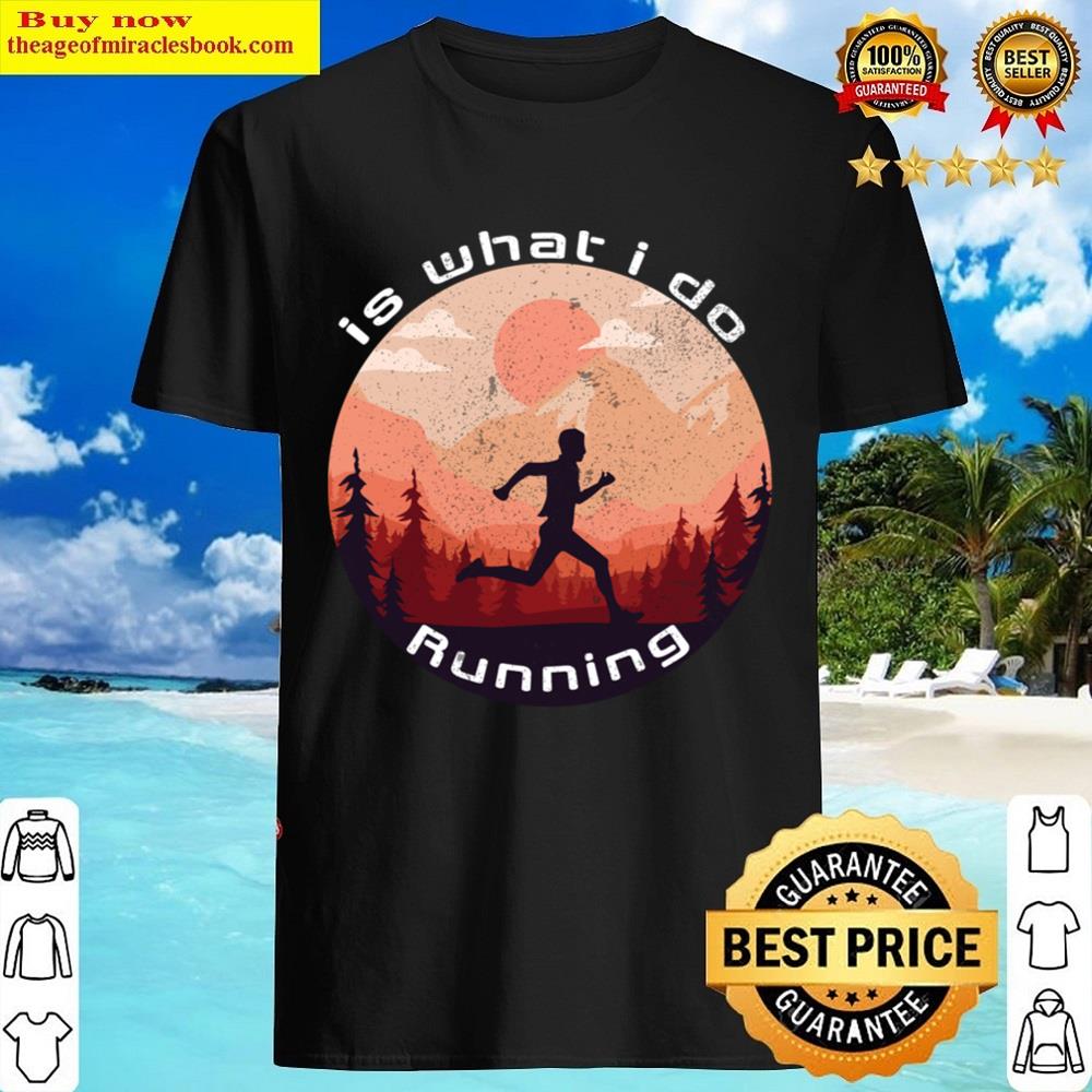 Funny Running Lover Jogging Exercise Shirt