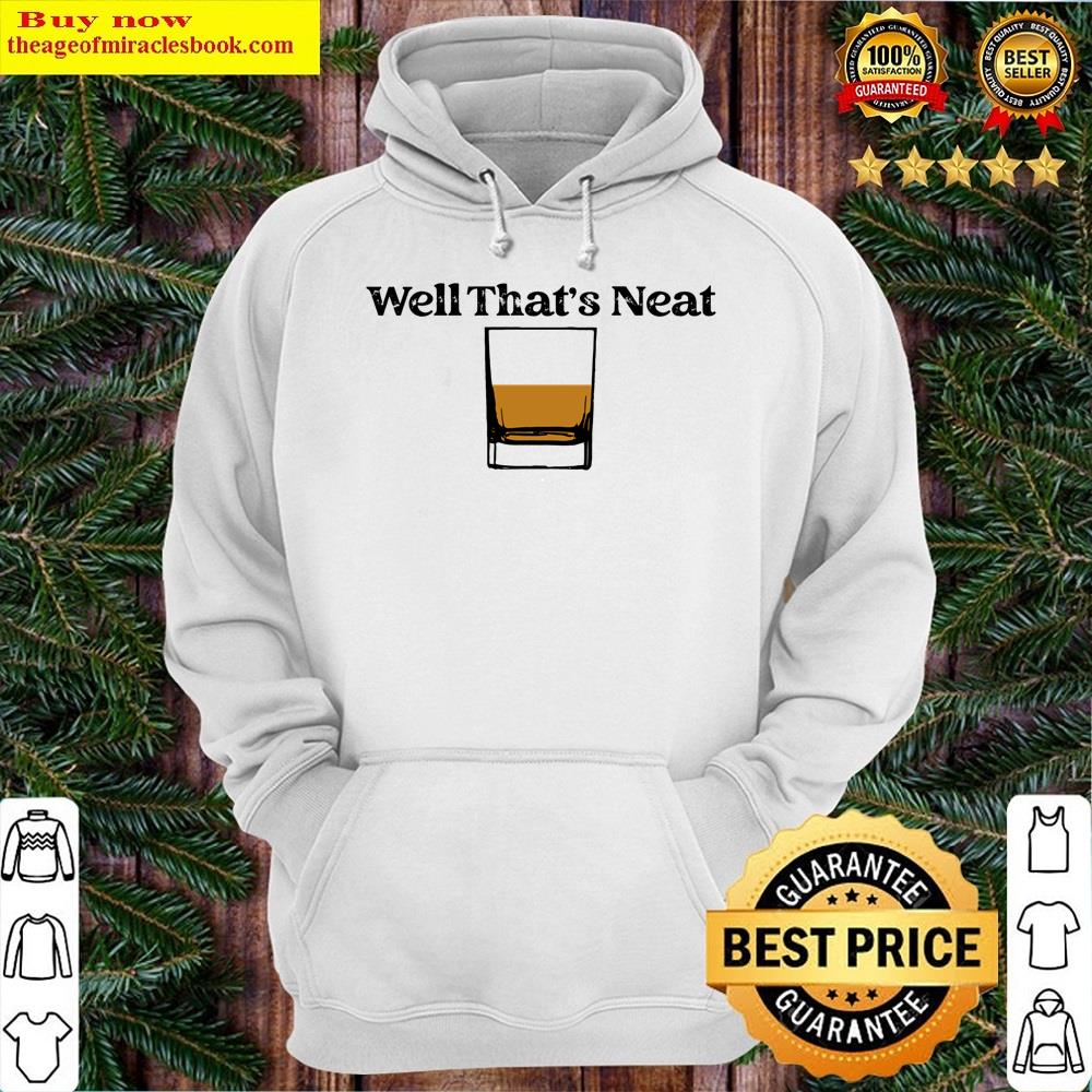 Alternative view of Well That's Neat Shirt