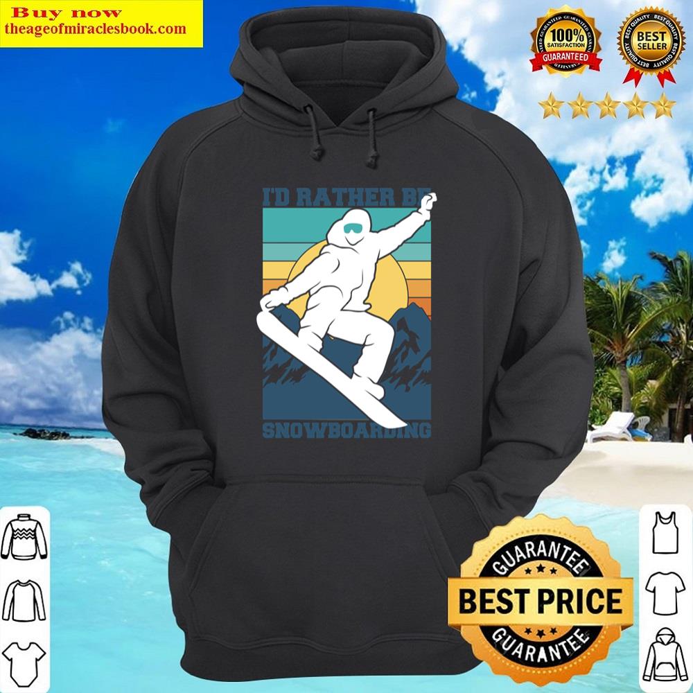 Alternative view of I'd Rather Be Snowboarding Shirt