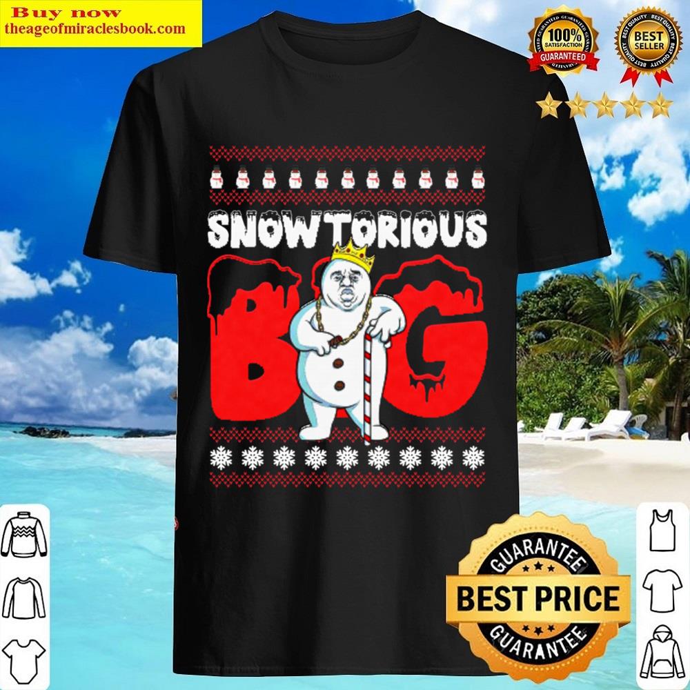 Snowtorious Big Lightweight Shirt