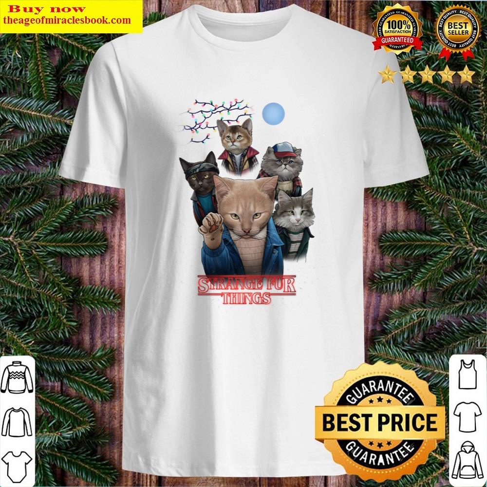 Strange Fur Things Shirt