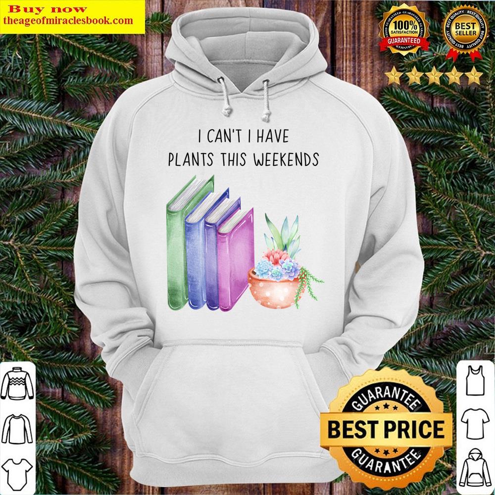 Alternative view of I Have Plants This Weekend Shirt