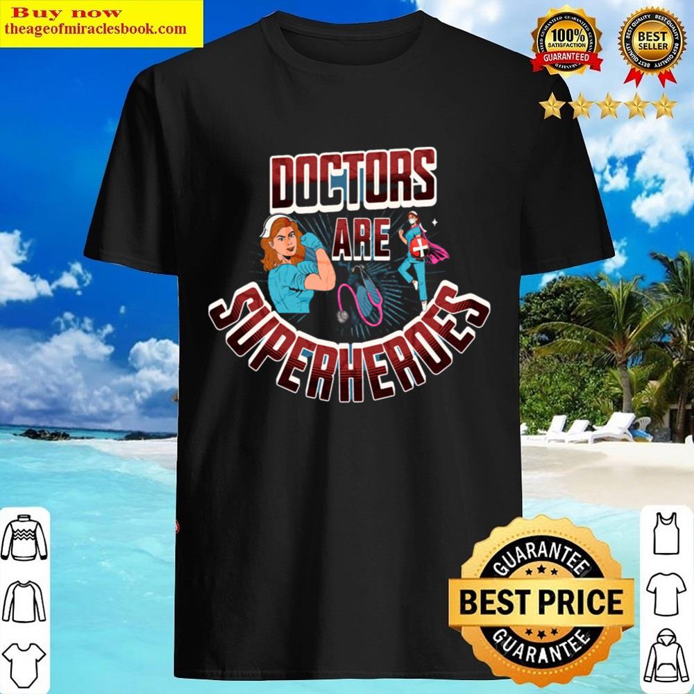 Doctors Are Super Heroes Essential Shirt Doctors Are Super Heroes Essential Shirt