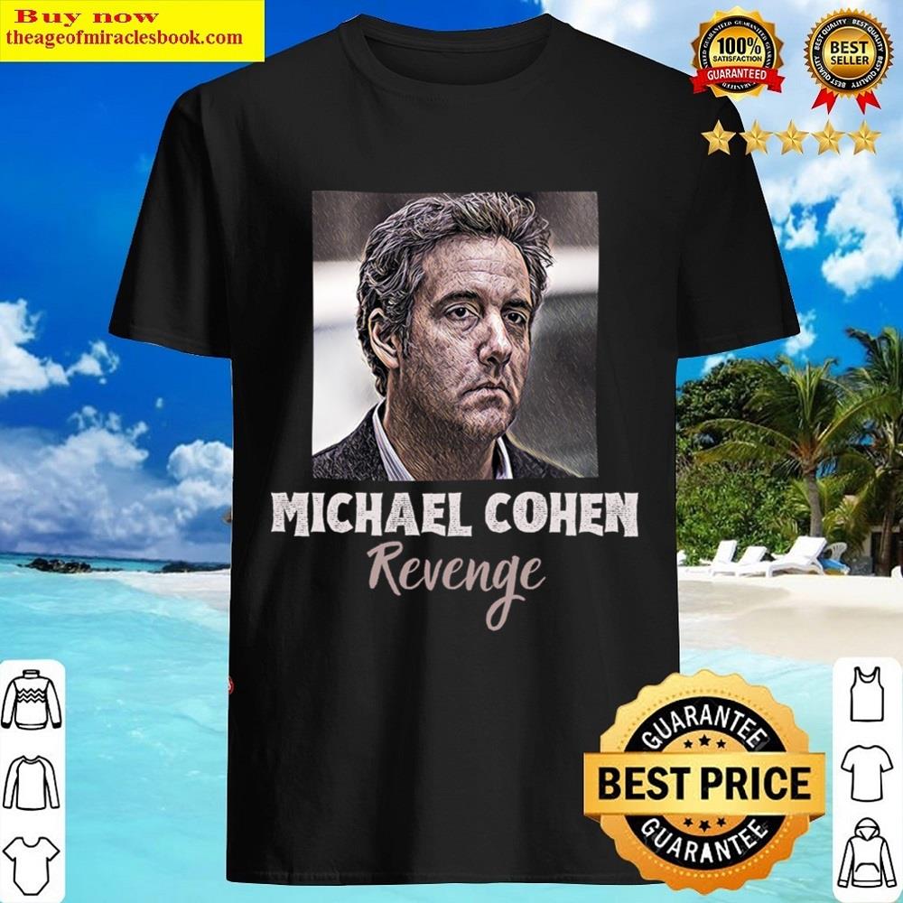 Michael Cohen Shirt