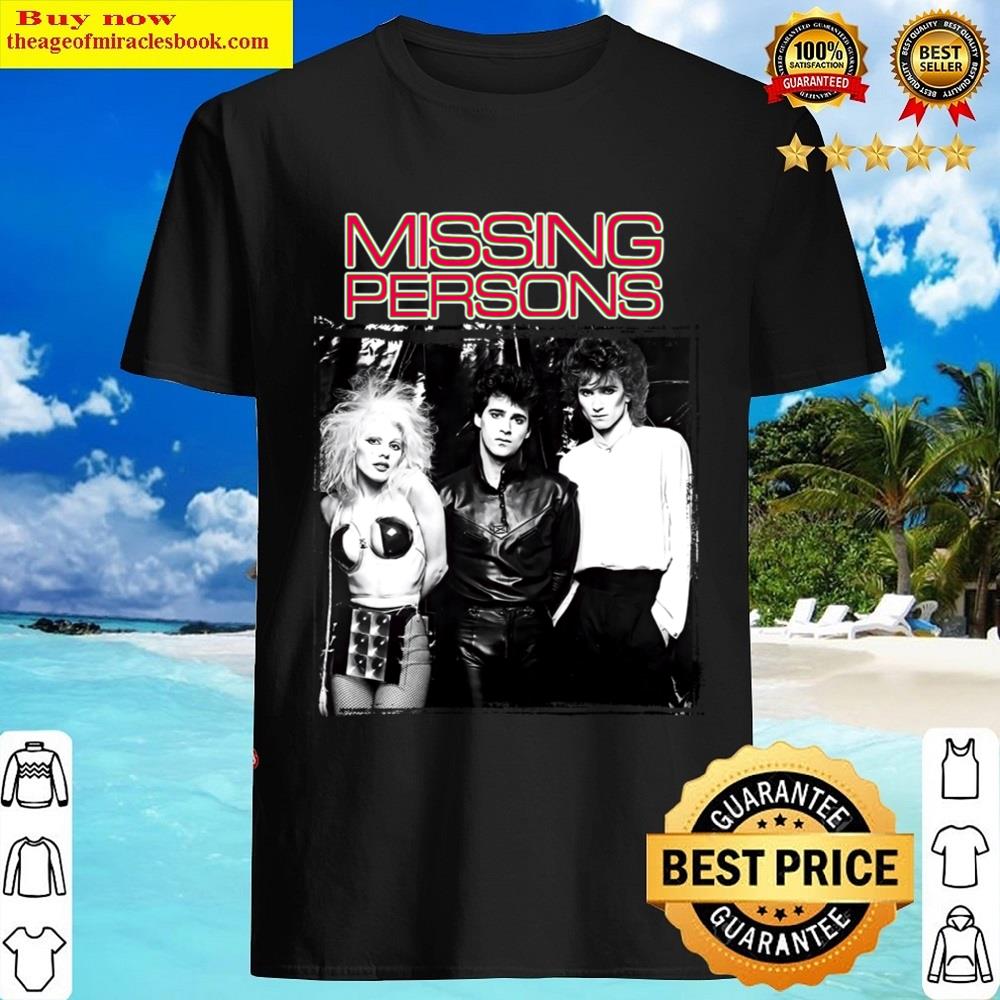 Missing Persons Shirt