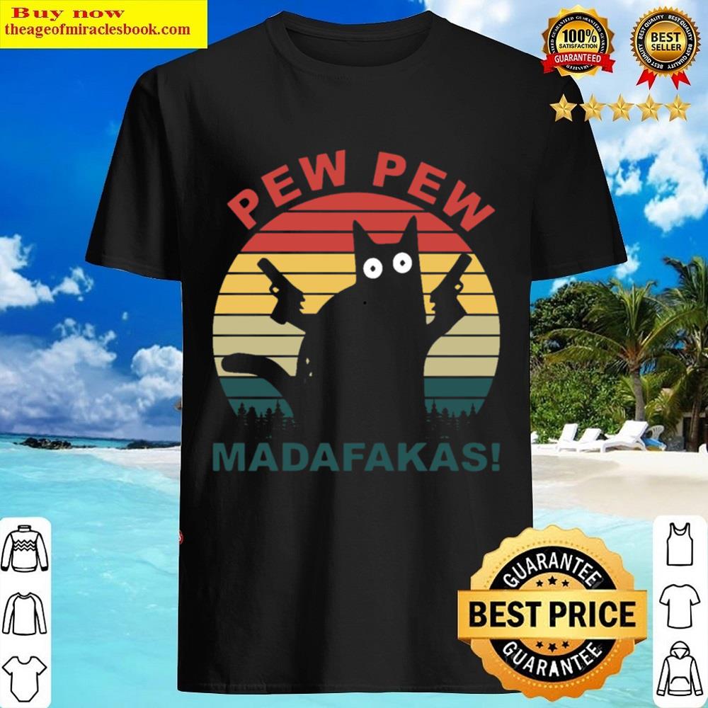 Pew Pew Madafakas Essential Shirt