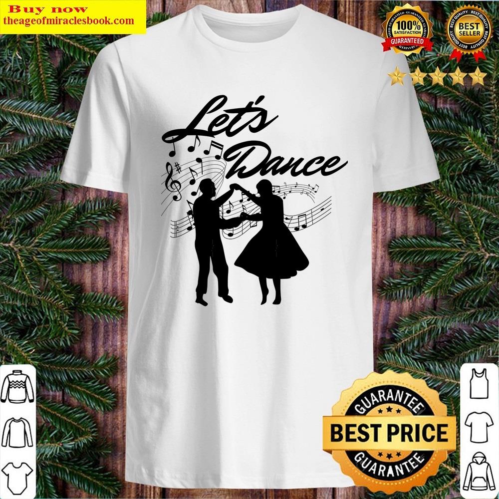 Let’s Dance Essential Shirt