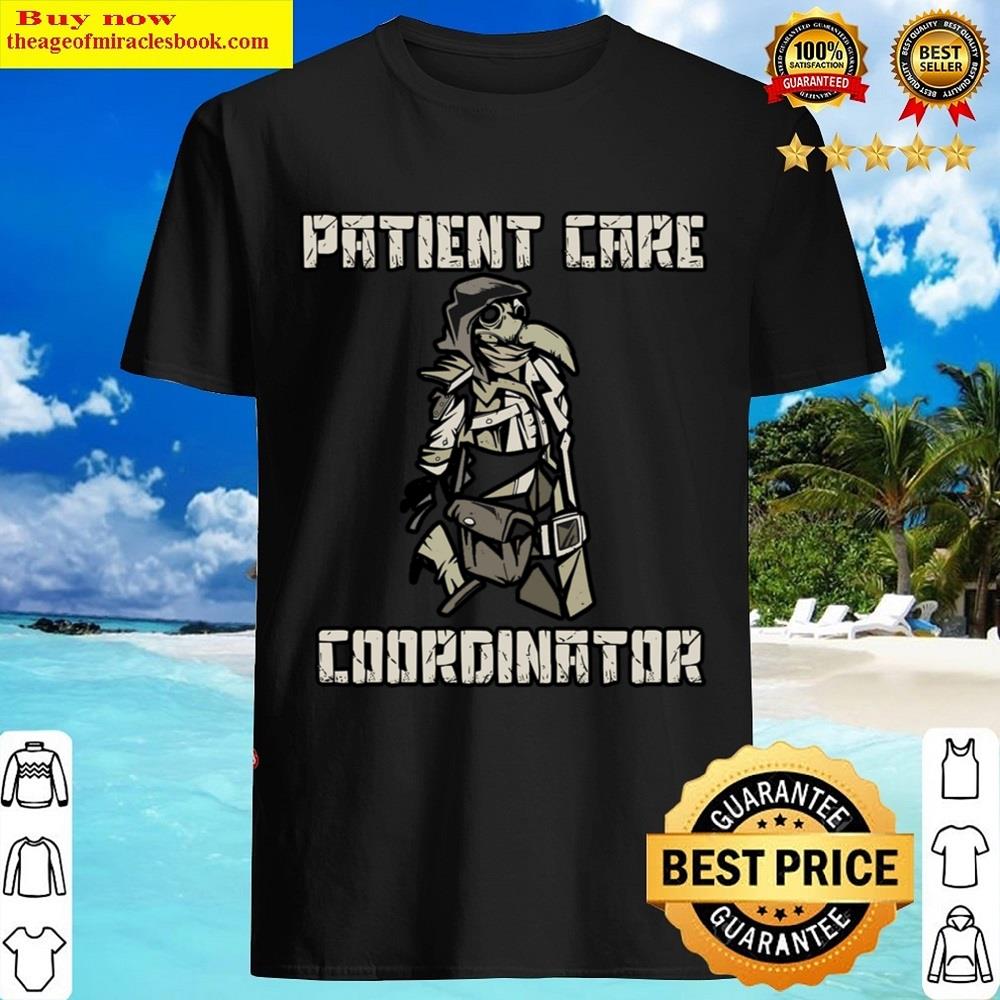 Patient Care Coordinator Shirt