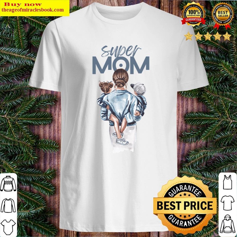 Super Mom Shirt