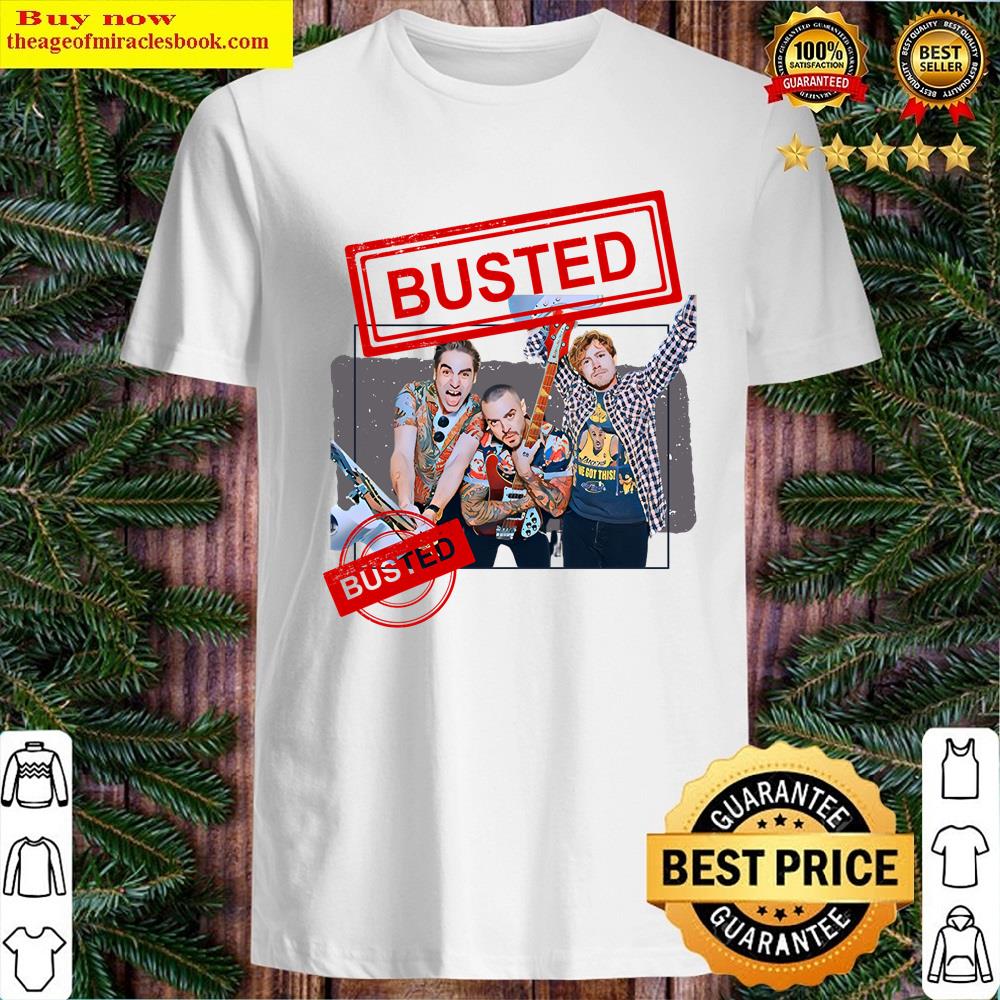 Busted Busted Shirt