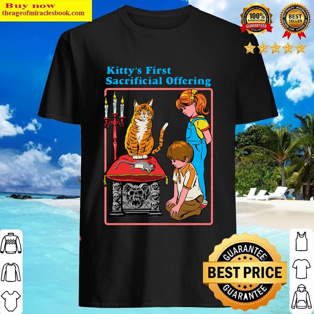 Kitty’s First Offering Shirt