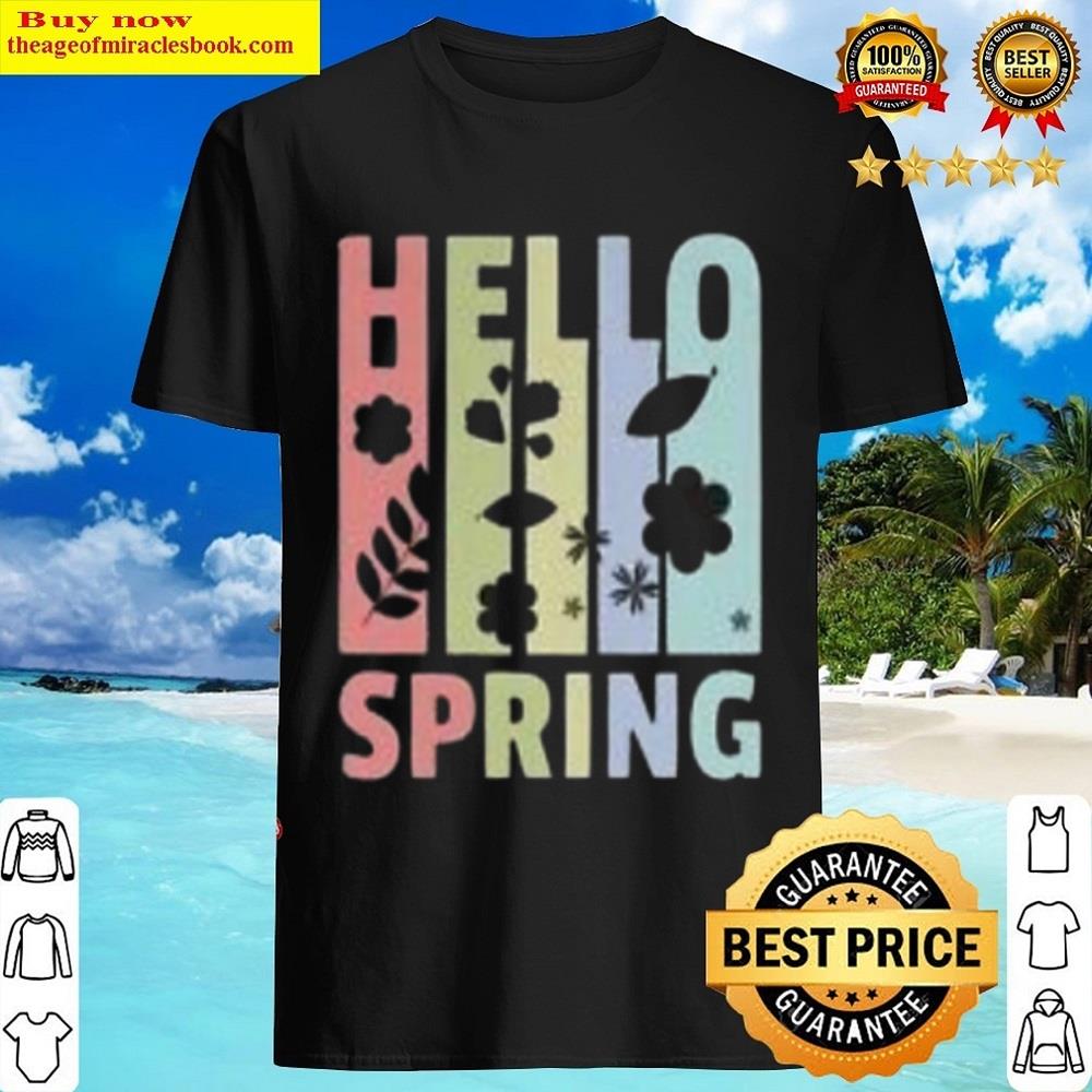 Hello Spring Happiness Time Essential Shirt