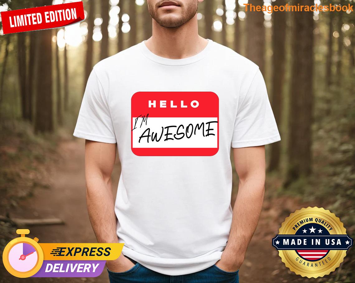 Angelic Hello I’m Awesome Essential Summer Casual T-shirt