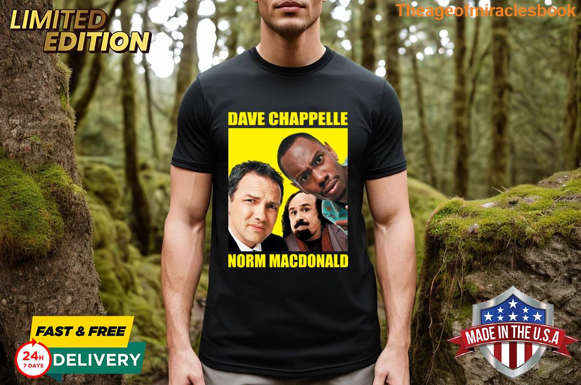 Sparky Dave Chappelle And Norm Macdonald Comfortable T-shirt