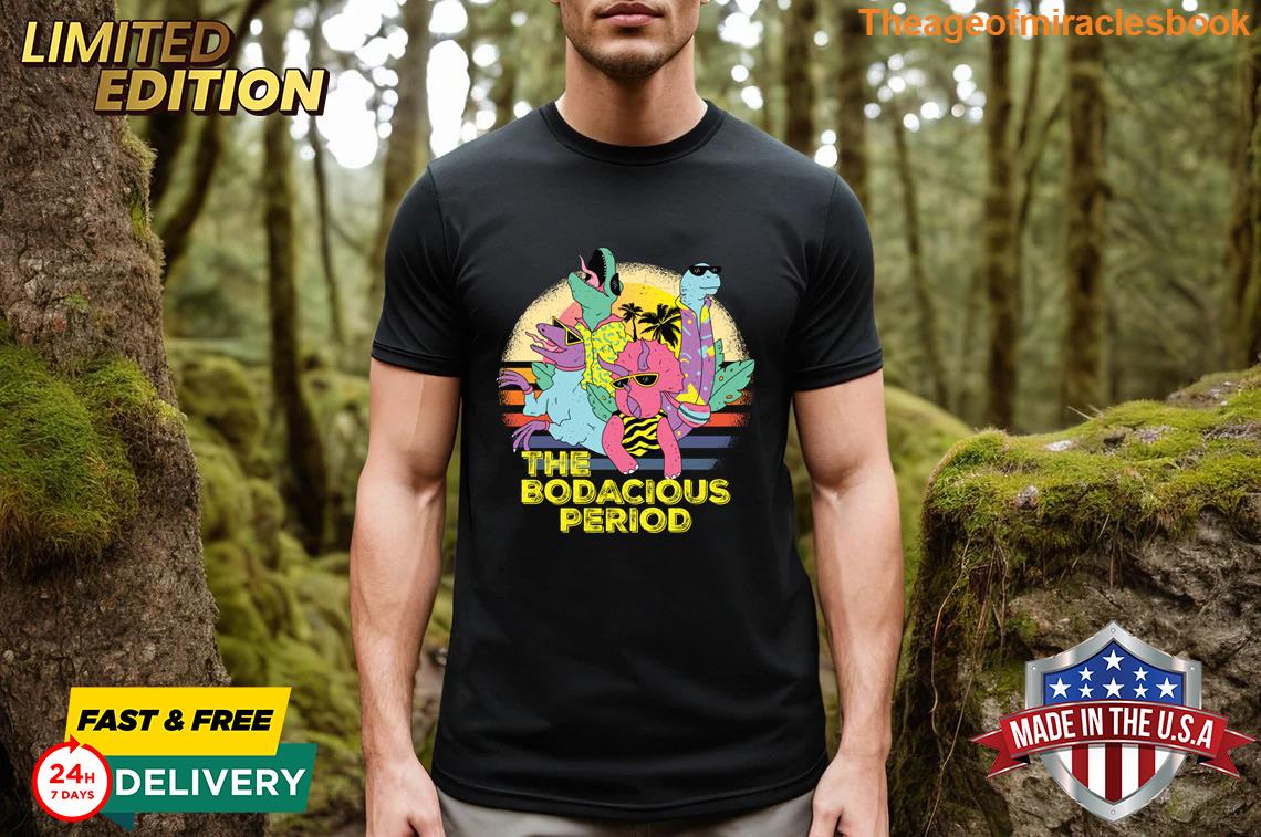 Majestic The Bodacious Period Gift Vintage T-shirt