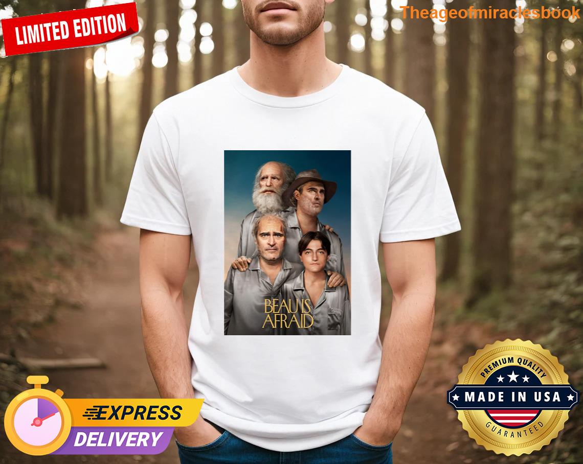 Stunning Beau Is Afraid Streetwear T-shirt