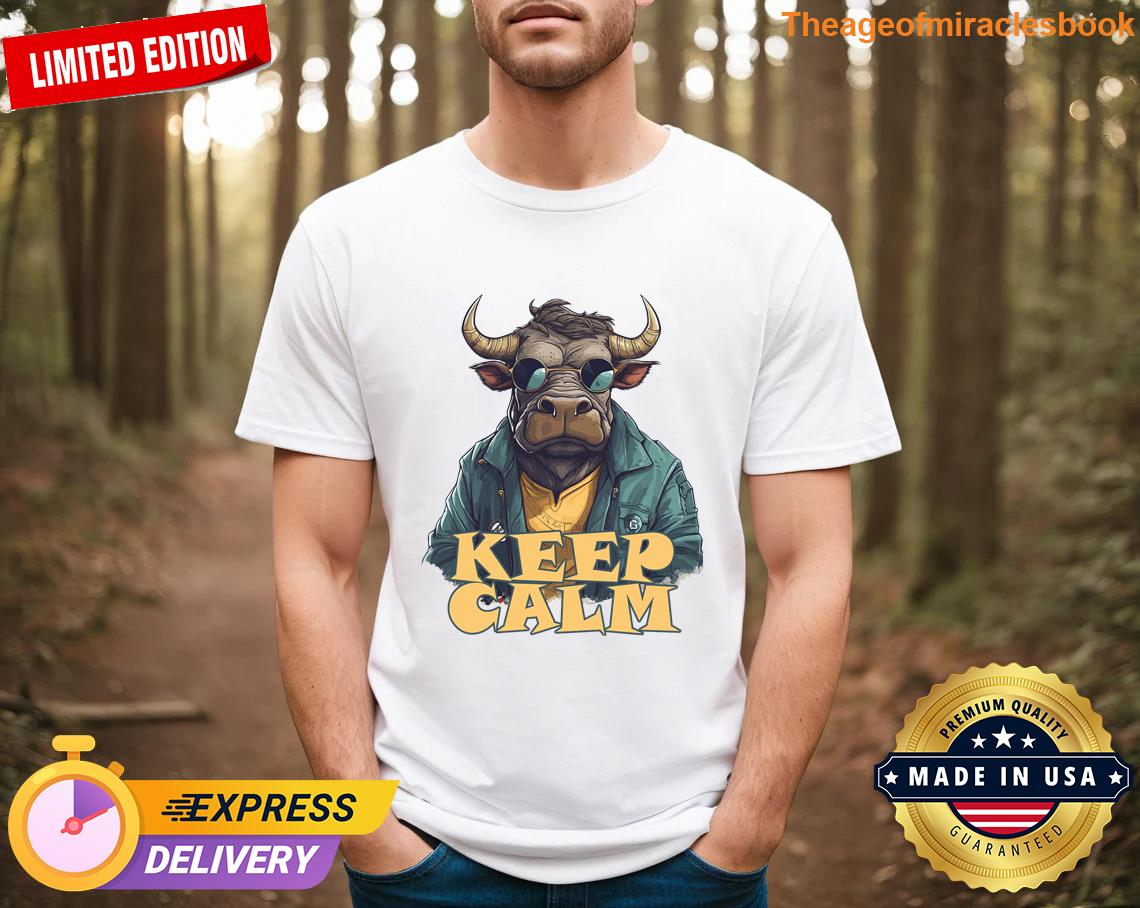 Attractive Shirt Bulle Keep Calm Limited edition T-shirt